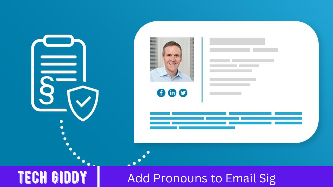 Add Pronouns to Email Sig