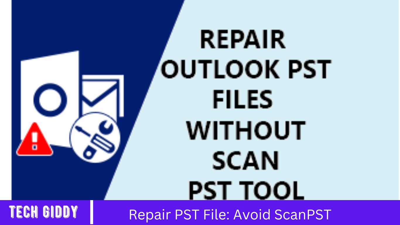 Repair PST File: Avoid ScanPST