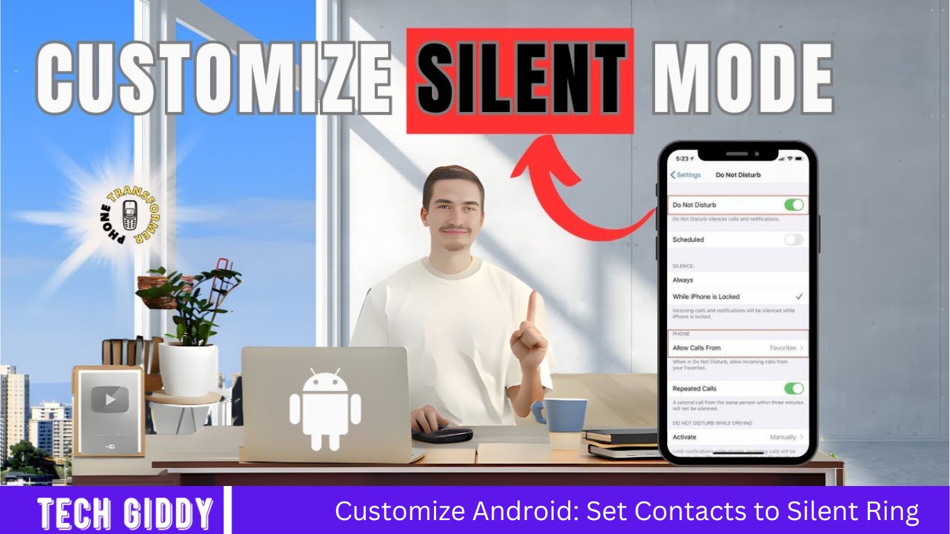 Customize Android: Set Contacts to Silent Ring